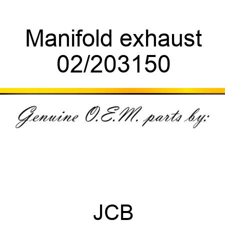 Manifold, exhaust 02/203150