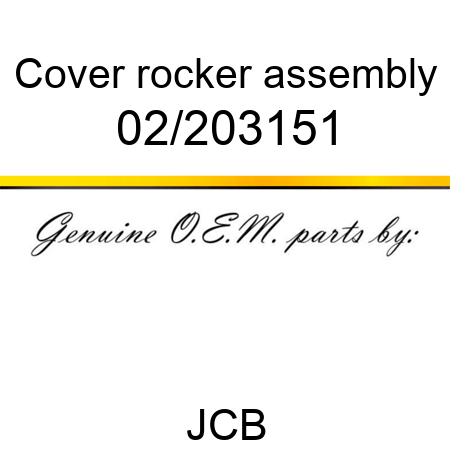 Cover, rocker, assembly 02/203151