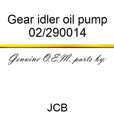 Gear, idler, oil pump 02/290014