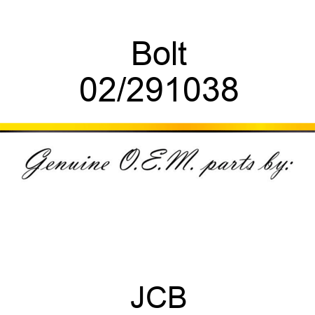 Bolt 02/291038