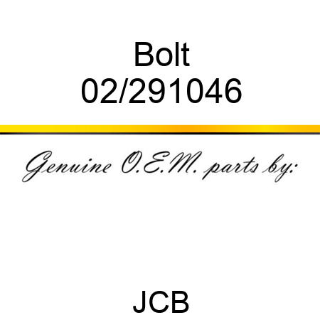 Bolt 02/291046