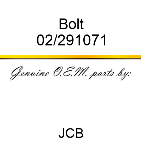 Bolt 02/291071