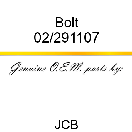 Bolt 02/291107