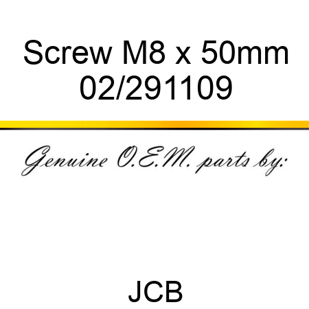 Screw, M8 x 50mm 02/291109