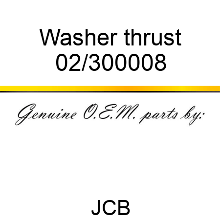 Washer, thrust 02/300008