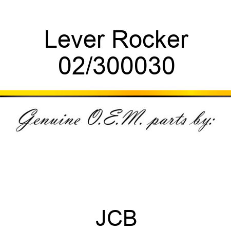 Lever, Rocker 02/300030
