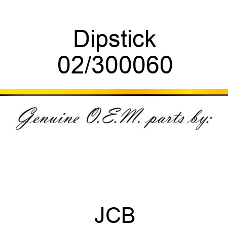 Dipstick 02/300060