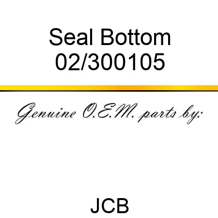 Seal, Bottom 02/300105