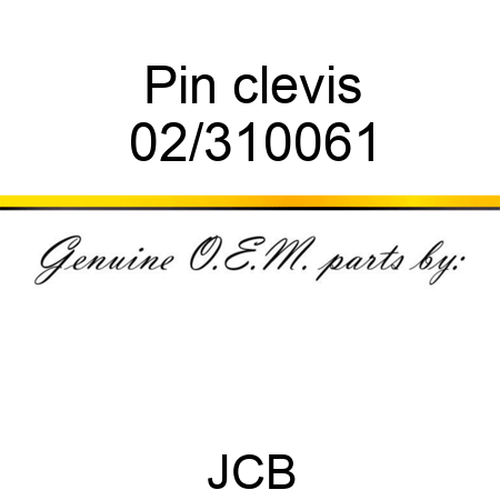 Pin, clevis 02/310061