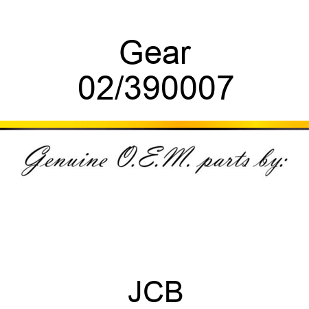 Gear 02/390007