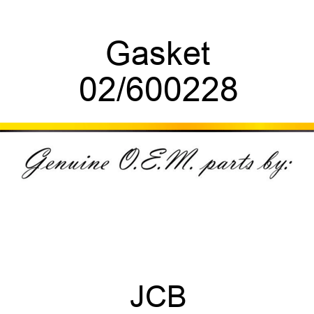 Gasket 02/600228