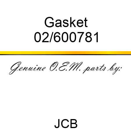 Gasket 02/600781