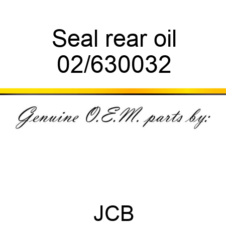 Seal, rear oil 02/630032