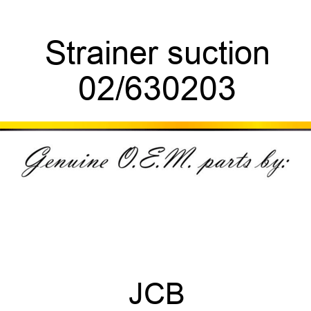 Strainer, suction 02/630203