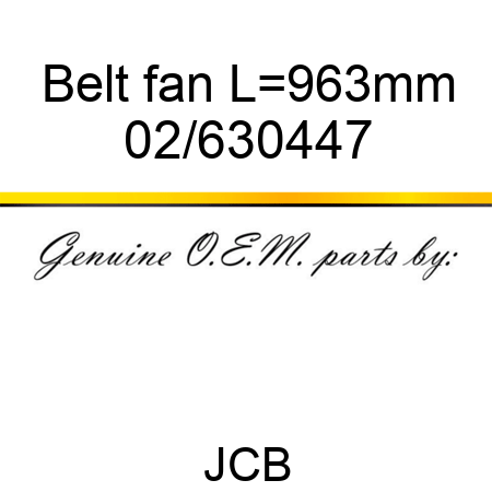 Belt, fan, L=963mm 02/630447