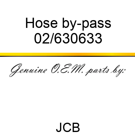 Hose, by-pass 02/630633