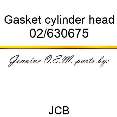 Gasket, cylinder head 02/630675