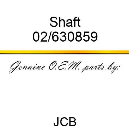Shaft 02/630859