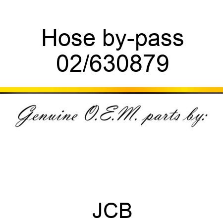Hose, by-pass 02/630879