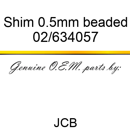 Shim, 0.5mm, beaded 02/634057