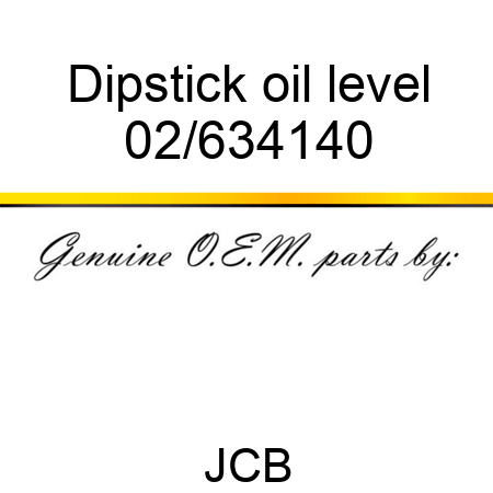 Dipstick, oil level 02/634140