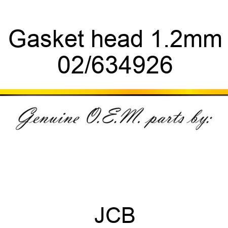 Gasket, head 1.2mm 02/634926