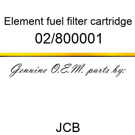 Element, fuel filter, cartridge 02/800001
