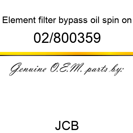 Element, filter bypass, oil, spin on 02/800359