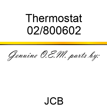 Thermostat 02/800602