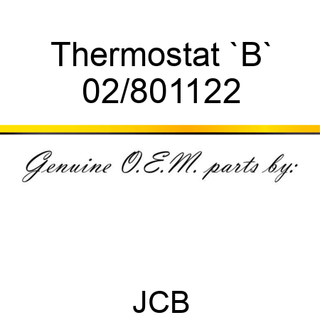 Thermostat, `B` 02/801122