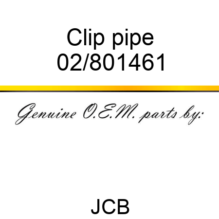 Clip pipe 02/801461