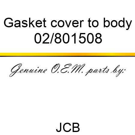 Gasket, cover to body 02/801508