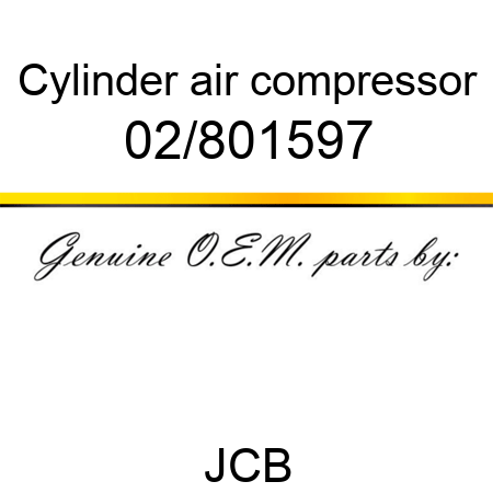 Cylinder, air compressor 02/801597