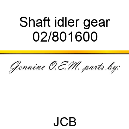 Shaft idler gear 02/801600