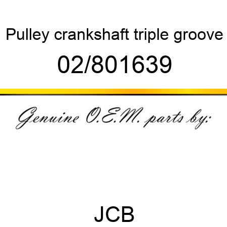 Pulley, crankshaft, triple groove 02/801639