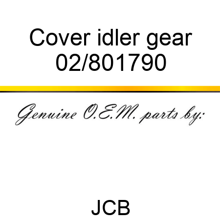 Cover, idler gear 02/801790