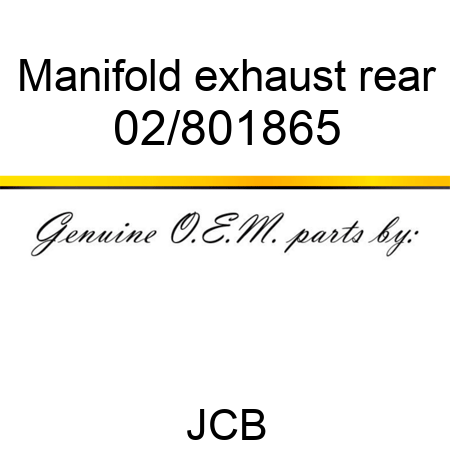 Manifold, exhaust rear 02/801865