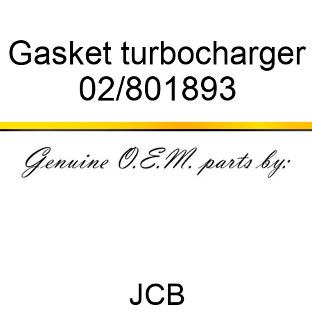 Gasket, turbocharger 02/801893