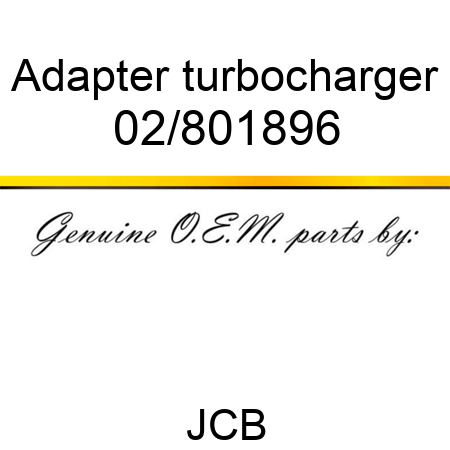 Adapter, turbocharger 02/801896