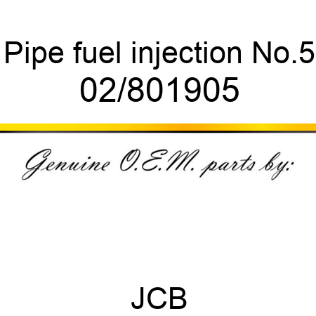 Pipe, fuel injection No.5 02/801905