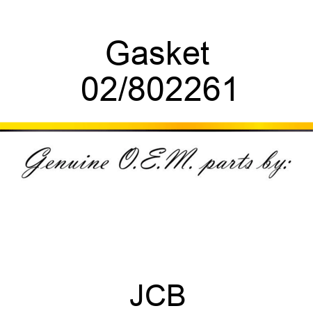 Gasket 02/802261