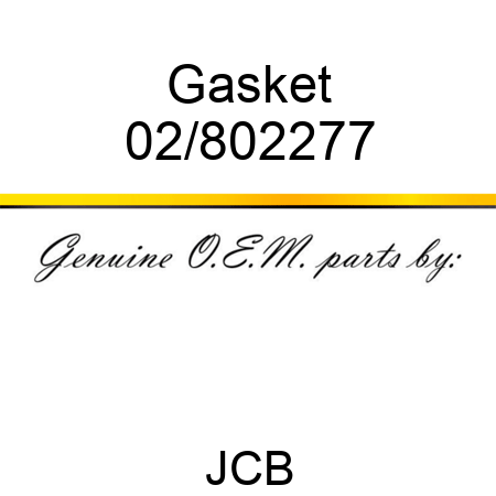 Gasket 02/802277