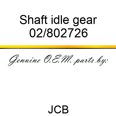 Shaft, idle gear 02/802726