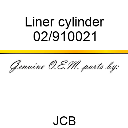 Liner, cylinder 02/910021