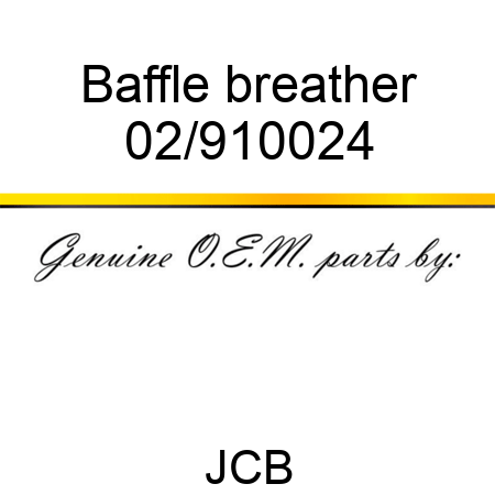 Baffle, breather 02/910024
