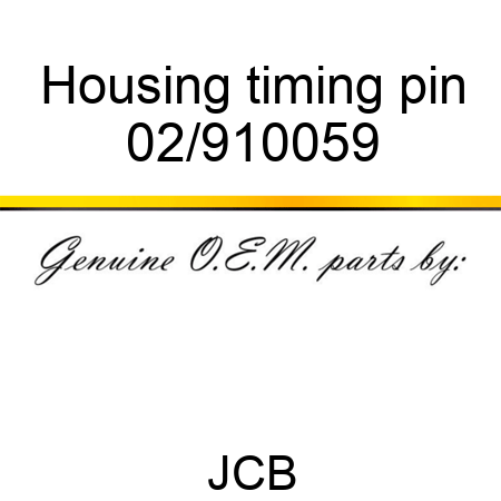 Housing, timing pin 02/910059