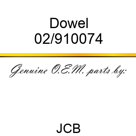 Dowel 02/910074