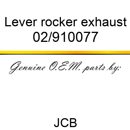 Lever, rocker, exhaust 02/910077