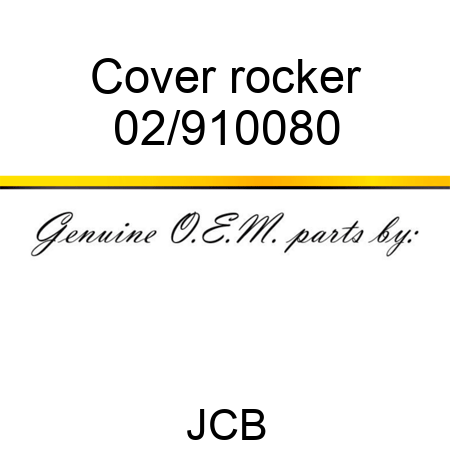 Cover, rocker 02/910080