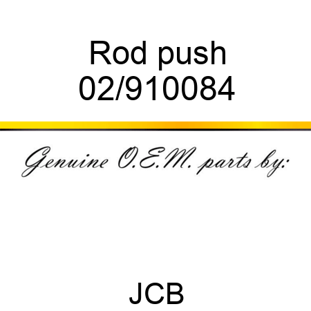Rod, push 02/910084